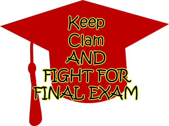 keep clam and fight for exam 