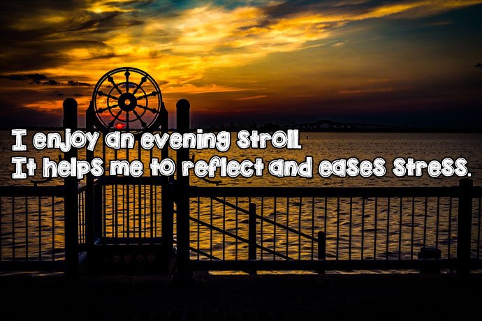 I Enjoy an Evening Quote Image